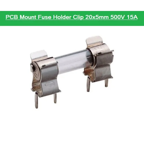 PCB Mount Fuse Clip Holder 20x5mm 500V 15A Flameproof